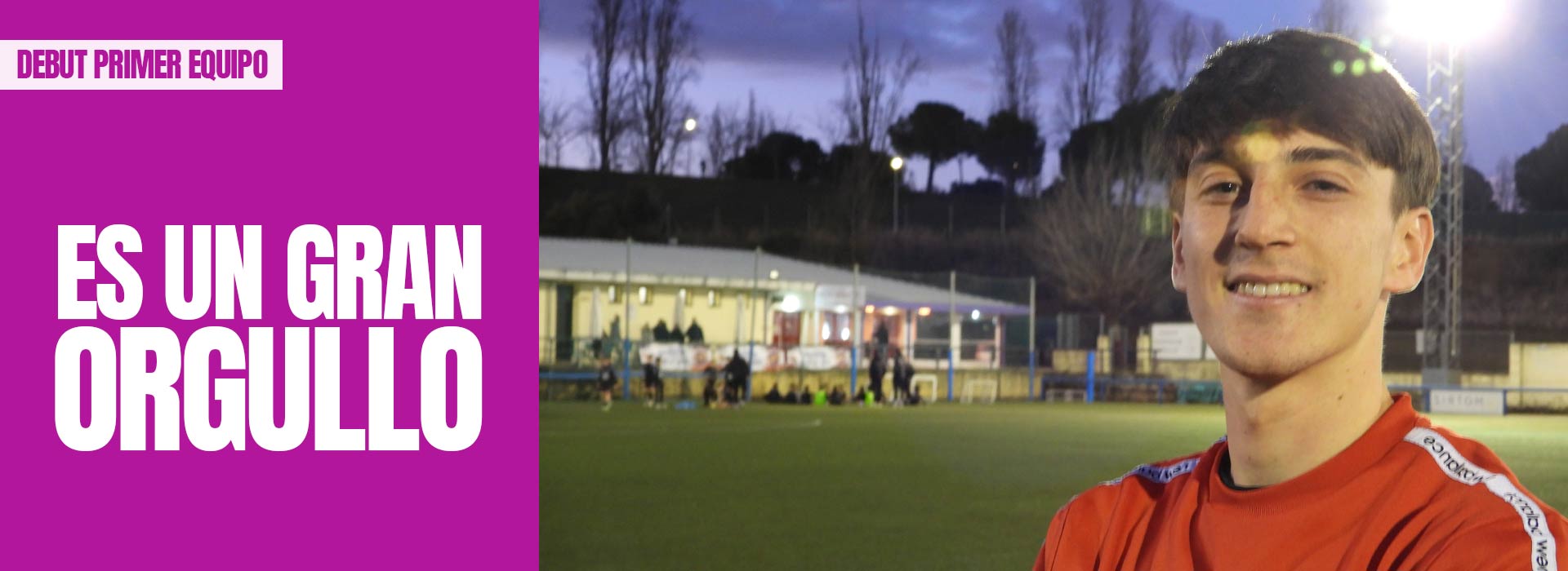 tres cantos noticia debut ivan primer equipo