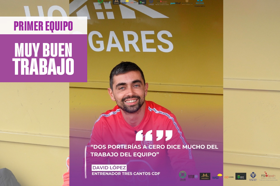 tres cantos noticia previa primer equipo 11 listado