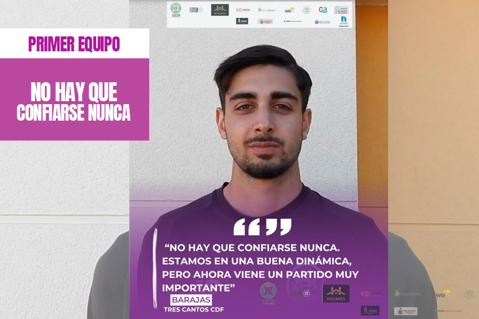 tres cantos noticia previa primer equipo 29 listado